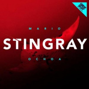 Mario Ochoa – Stingray [GSR242]
