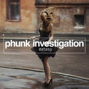 Phunk Investigation – Extasy [NDF016]