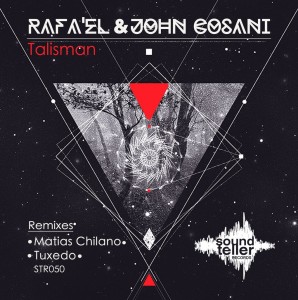 Rafa’EL, John Cosani – Talisman
