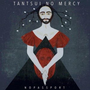 Tantsui – No Mercy [NP030]