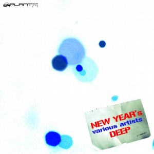VA – New Year’s Deep [PLANT7434]