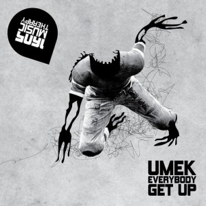 UMEK – Everybody Get Up [1605184]