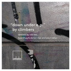 Climbers – Down Under EP [SEL020]
