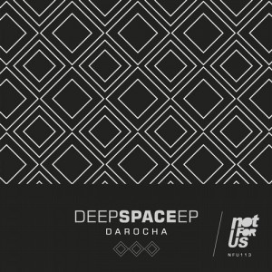 Darocha – Deep Space EP [NFU113]