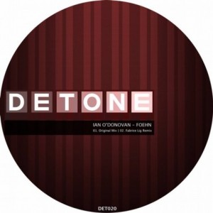 Ian O’Donovan – Foehn EP [DET020]