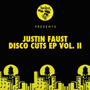 Justin Faust – Disco Cuts EP – Vol II [NUR23537]
