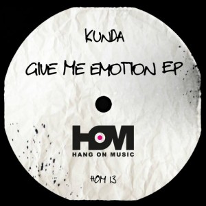 Kunda – Give Me Emotion EP [HOM13]