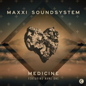 Maxxi Soundsystem – Medicine EP feat. Name One [CP050]
