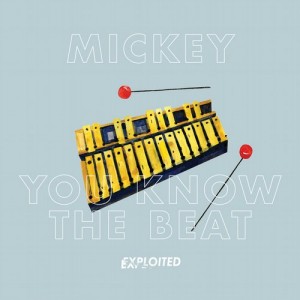 Mickey – You Know The Beat [EXPDIGITAL89]