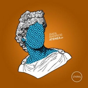 Rafa Barrios – Atenea EP
