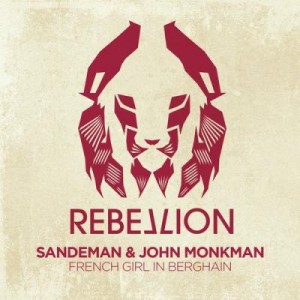 Sandeman & John Monkman – French Girl In Berghain [RBL022]