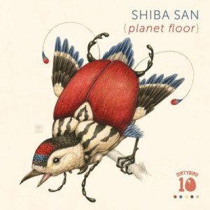 Shiba San – Planet Floor EP [DB120]