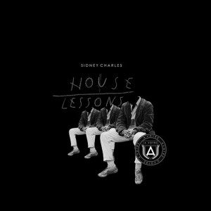 Sidney Charles – House Lessons [AVCD02]