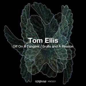 Tom Ellis, Caroline Mulcahy – Off On A Tangent / 3rolls And A Reason [KNG551]