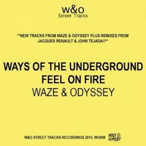Waze & Odyssey – Ways Of The Underground EP [WO008]