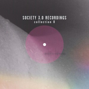 VA – Society 3.0 Recordings Collection Eight [10086075]