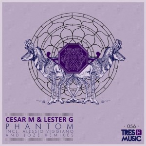 Cesar M, Lester G – Phantom [TR14056]