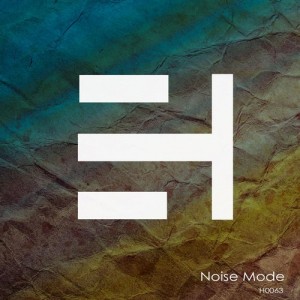 Emanuele Gulmini – Noise Mode [H0063]