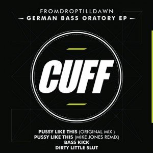 FromDropTillDawn – German Bass Oratory – EP [66440]