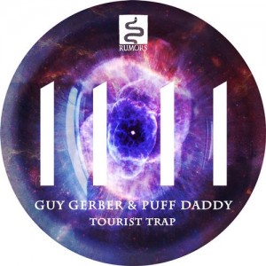 Guy Gerber & Puff Daddy – Tourist Trap [RMS005]