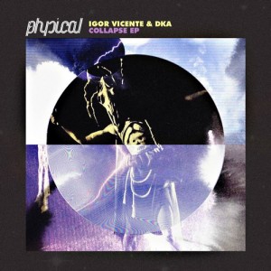 Igor Vicente & Dka – Collapse EP [GPM301]