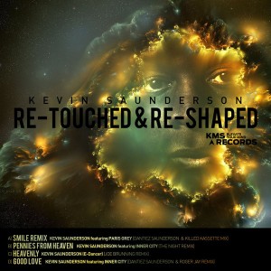 Kevin Saunderson - Re-Touched & Re-Shaped [KMSRR001]