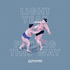 Light Year – Feeling This Way [EXPDIGITAL92]