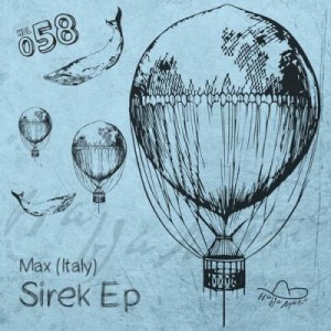 Max (Italy) – Sirek EP [HBL058]