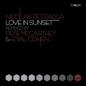Nicolas Petracca – Love in Sunset (Remixed) [DPM035]
