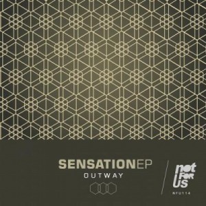 Outway – Sensation EP [NFU114]