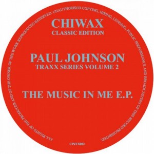 Paul Johnson – The Music In Me [CPJTX002]