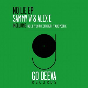 Sammy W, Alex E - No Lie [GDV1509]