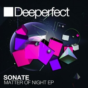 Sonate – Matter Of Night EP [DPE978]