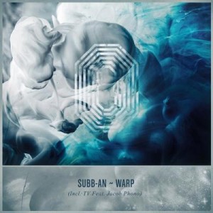 Subb-an – Warp [ONE032]