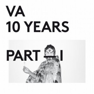 VA – 10 Years Part I [VA059]