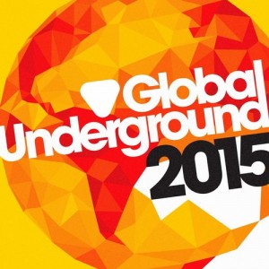 VA – Global Underground 2015 [GU041E]