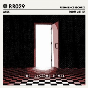 Anek - Room 311 EP [RR029]