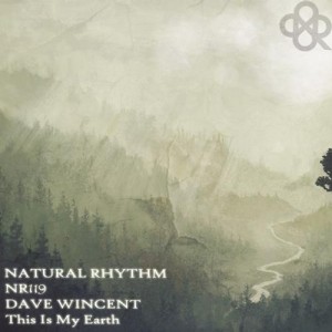 Dave Wincent - This Is My Earth [NR119]