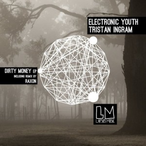 Electronic Youth - Dirty Money EP [LPS117]