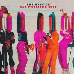 Get Physical Music Presents: The Best of Get Physical 2014 [GPMCD105]