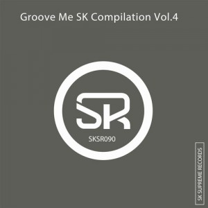 Groove Me SK Compilation Vol.4 [SKSR090]