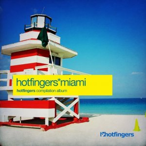 Hotfingers Miami 2015 [HFS1522]