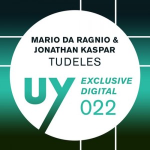 Mario da Ragnio, Jonathan Kaspar – Tudeles [UYD022]