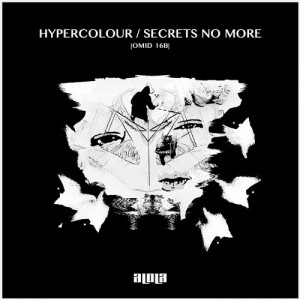 Omid 16B – Hypercolour / Secrets No More [ALD053]