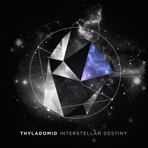 Thyladomid - Interstellar Destiny [DIYNAMIC012CD]