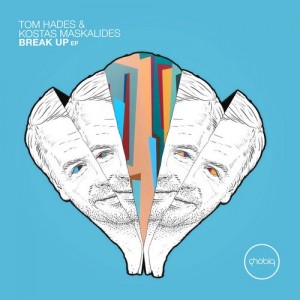 Tom Hades, Kostas Maskalides - Break Up EP [PHOBIQ0108D]