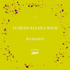 W.O.H Ludvan Allan - Weakdays [KNMX0026]