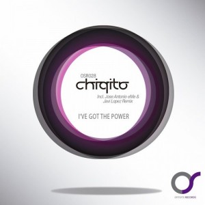 Chiqito – I’ve Got The Power [OSR028]