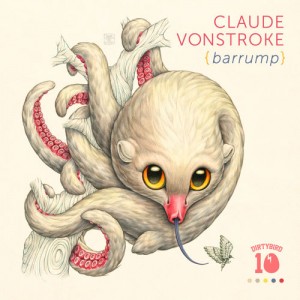 Claude VonStroke - Barrump [DB123]