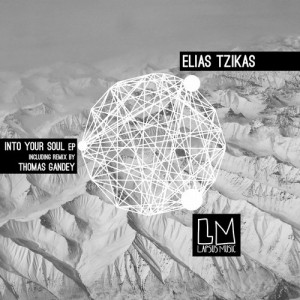 Elias Tzikas - Into Your Soul EP [LPS118]